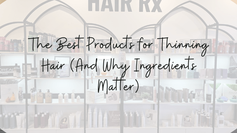 best products hair loss